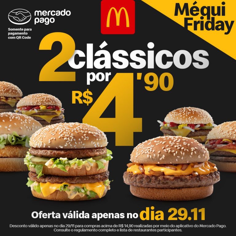 McDonald s responde Burger King oferecendo lanches por R na Black Friday Publicitários